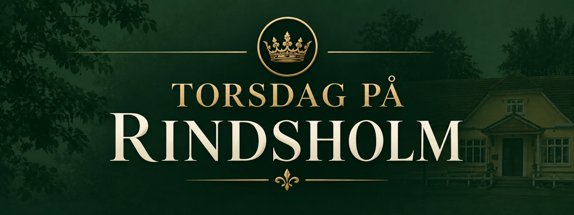 Torsdag på Rindsholm – kroaften med sæsonens smage, vin og musik